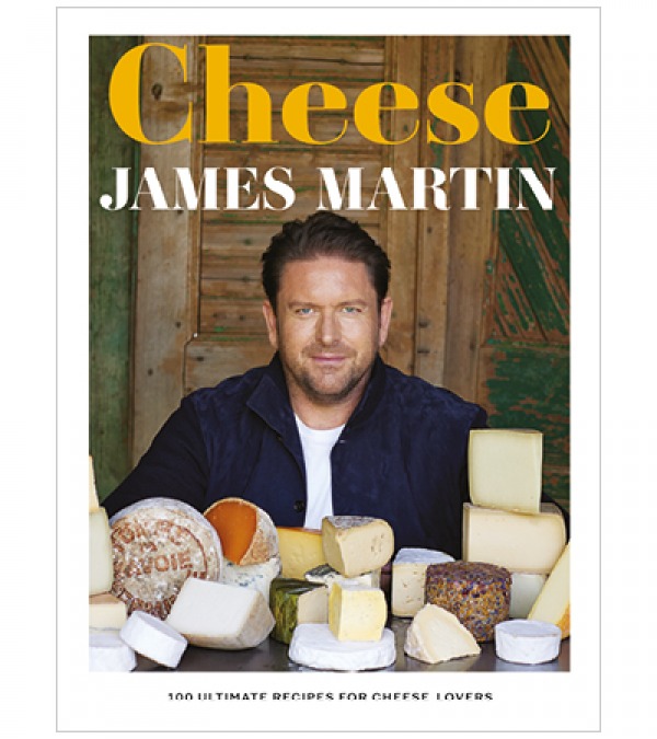 Cheese by James Martin