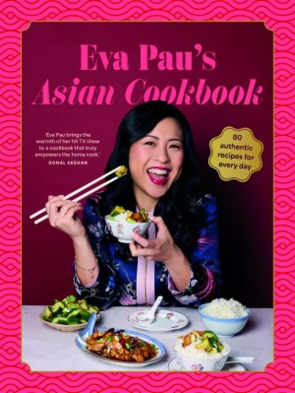 Eva Pau’s Asian Cookbook by Eva Pau
