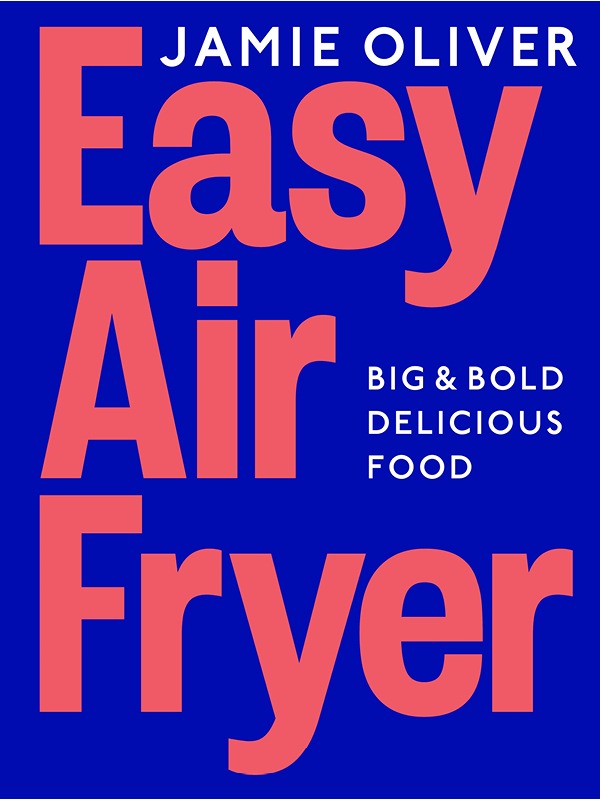 Easy Air Fryer by Jamie Oliver
