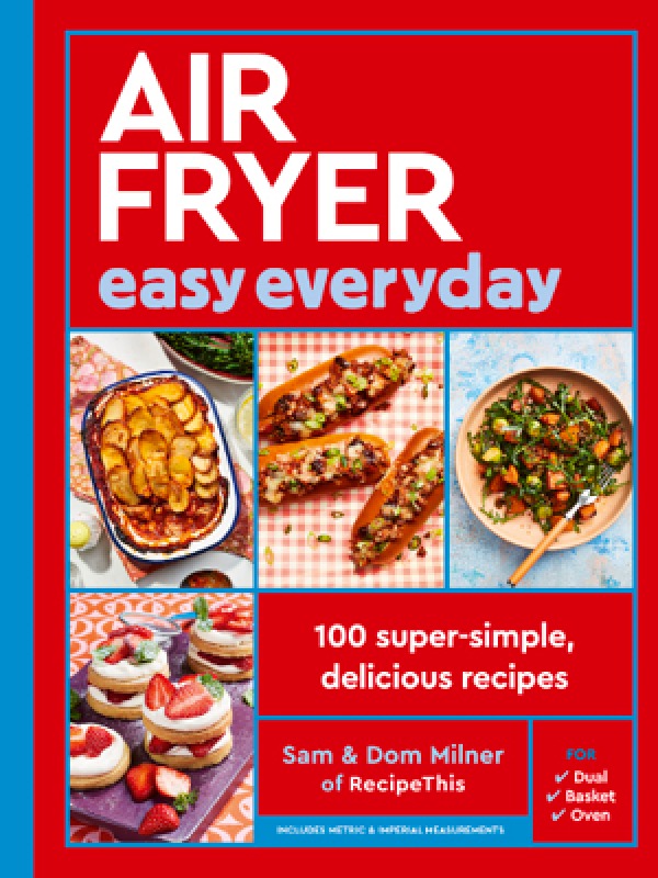 Sam and Dom Milner's Air Fryer Cookbook Cover