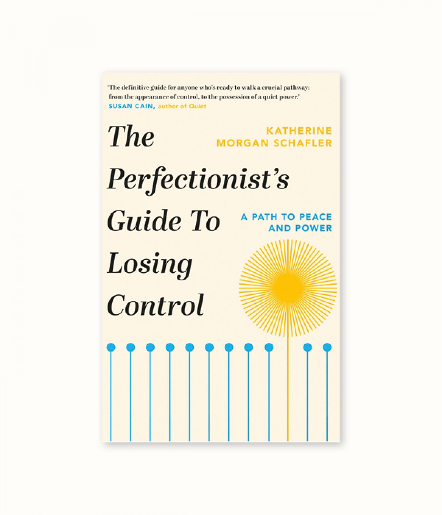 The Perfectionists Guide To Losing Control: A Path To Peace And Power