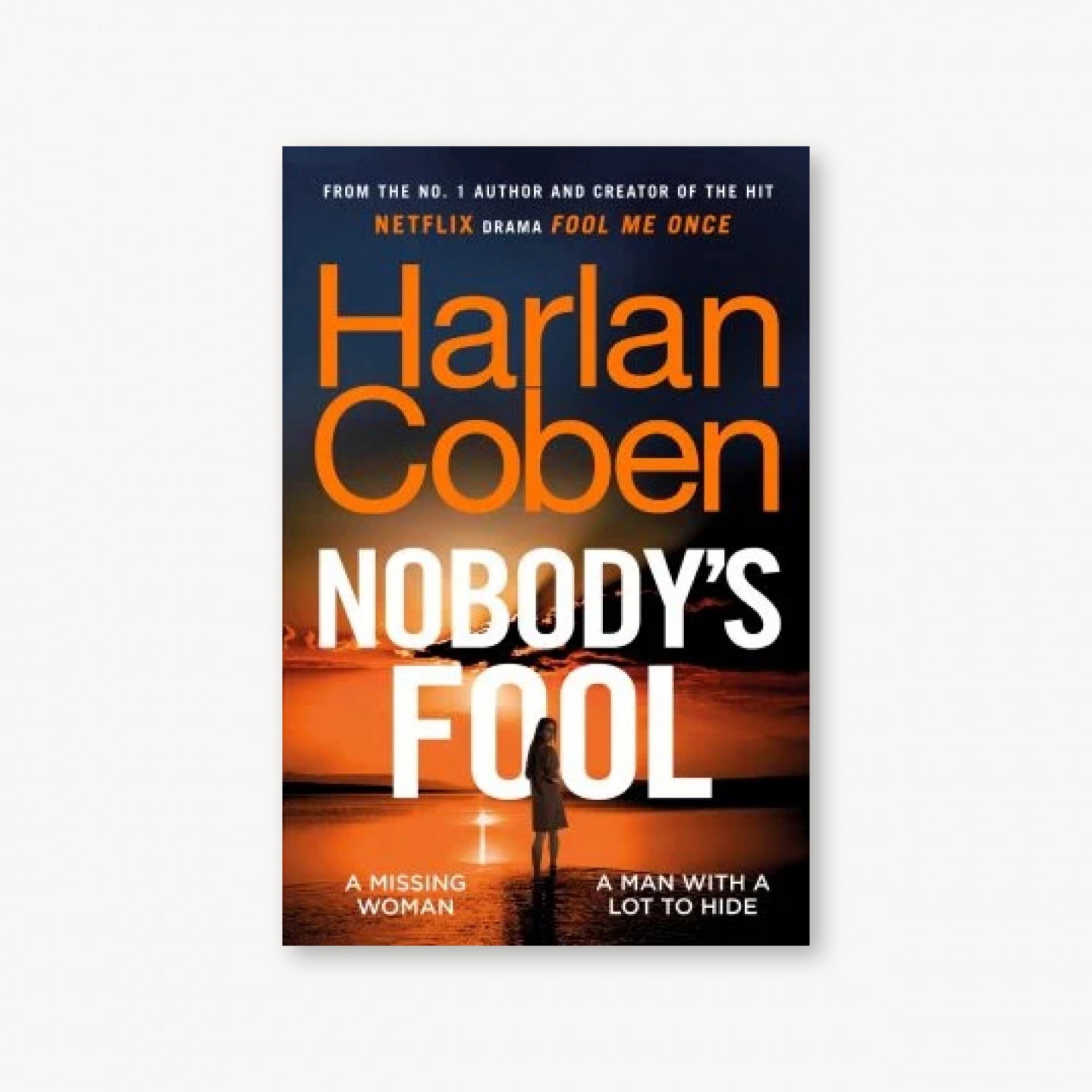 Nobody’s Fool by Harlan Coben