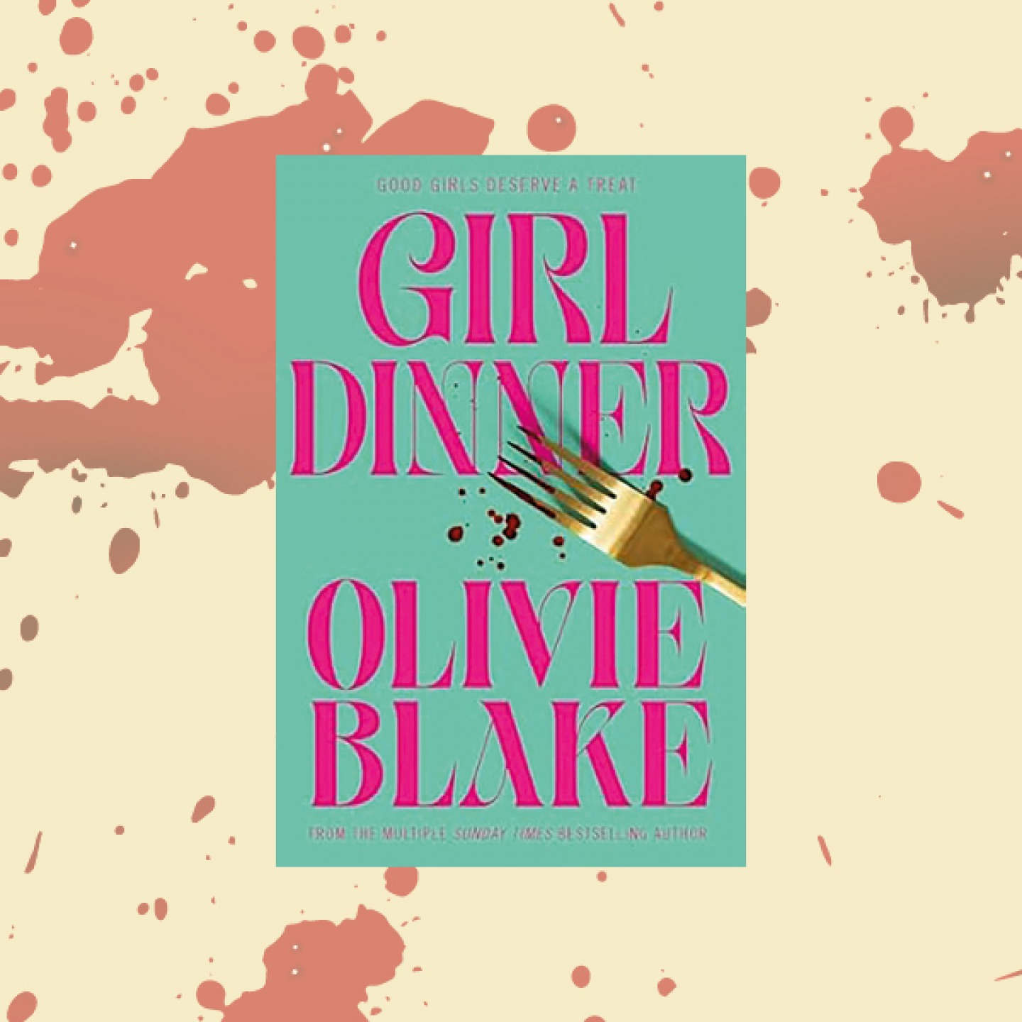 Girl Dinner  Olivia Blake