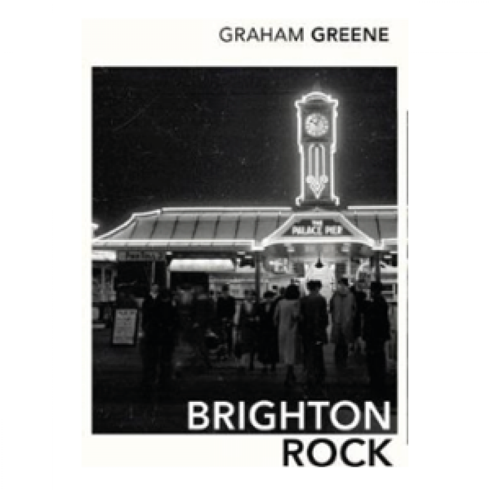 Graham Greene Brighton Rock