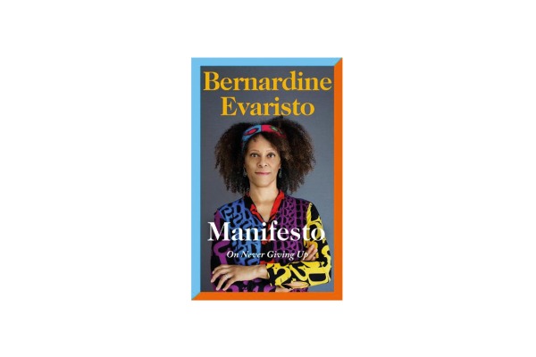 MANIFESTO Bernardine Evaristo