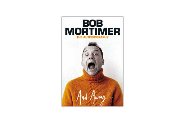 AND AWAY…Bob Mortimer