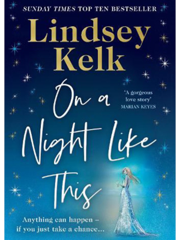 ON A NIGHT LIKE THIS, Lindsey Kelk