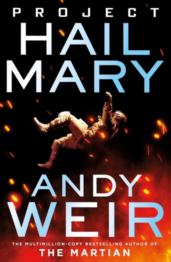 Project Hail Mary by Andy Weir