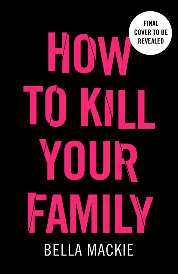 How to Kill Your Family by Isabella Rusbridger