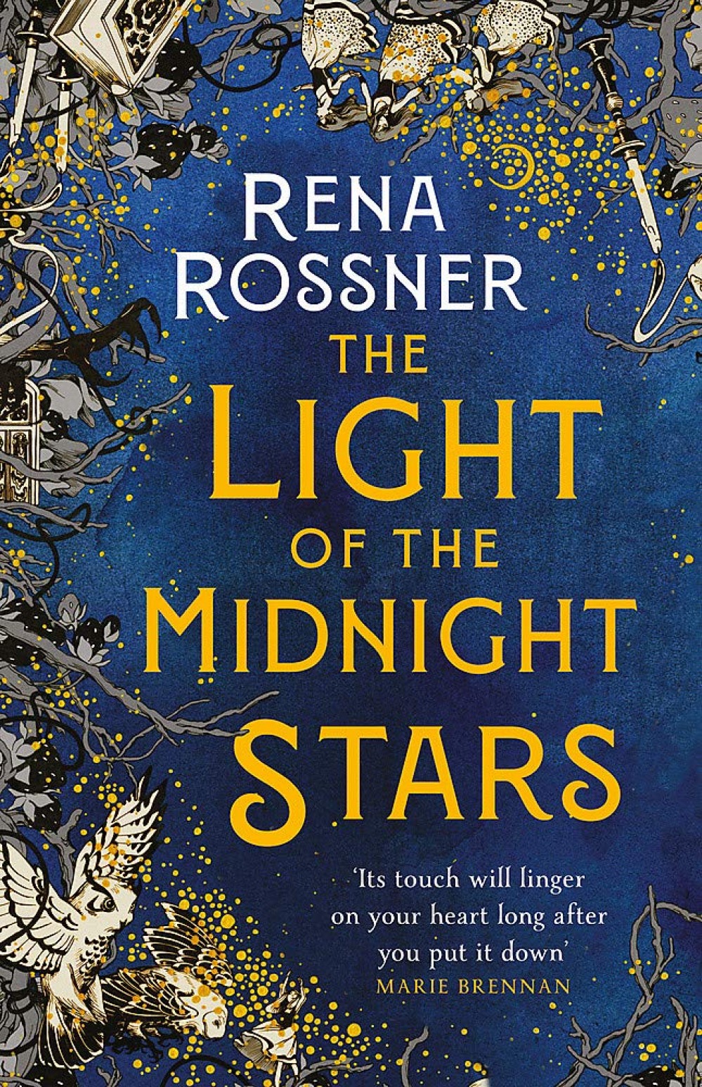 THE LIGHT OF THE MIDNIGHT STARS Rena Rossner