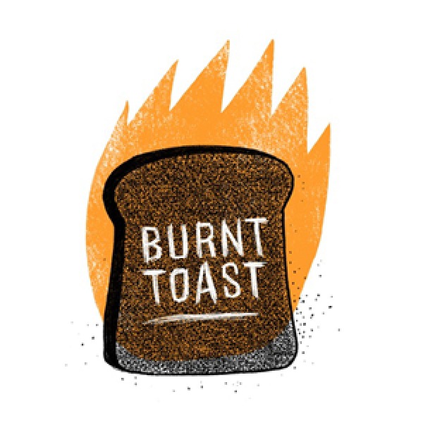 burnt toast podcast