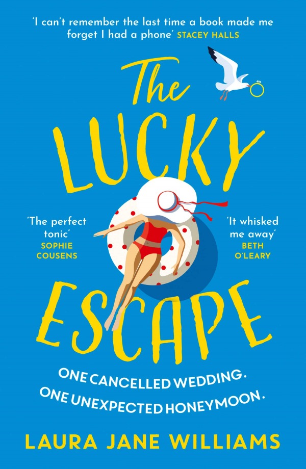 The Lucky Escape  Laura Jane Williams