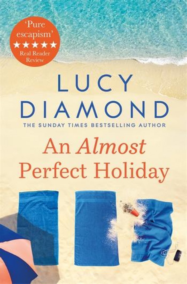 An Almost Perfect Holiday  Lucy Diamond