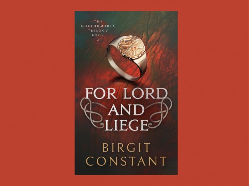 Win a Copy of New Historical Fiction Book For Lord and Liege