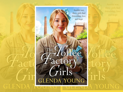Glenda Young’s New Novel The Toffee Factory Girls